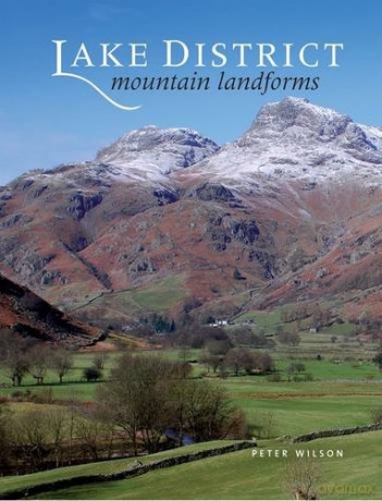Lake District Mountain Landforms - Peter Wilson [KSIĄŻKA]