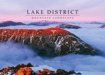 Lake District Mountain Landscape - Alastair Lee [KSIĄŻKA]