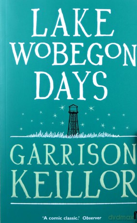 Lake Wobegon Days - Garrison Keillor [KSIĄŻKA]