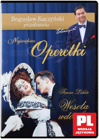 Bogusław Kaczyński Przedstawia: Operetki 01 - Wesoła wdówka [DVD]