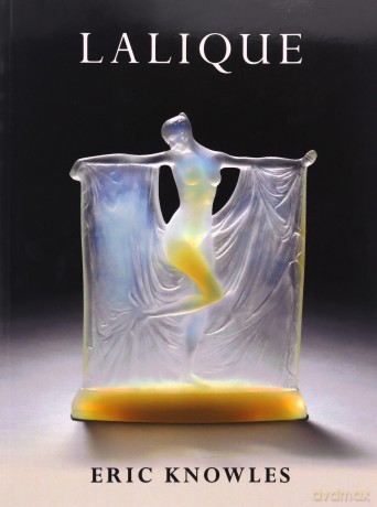 Lalique: 7 Shire Collections - Eric Knowles [KSIĄŻKA]