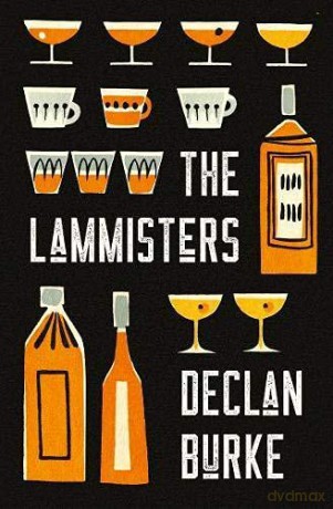 Lammisters, The - Declan Burke [KSIĄŻKA]