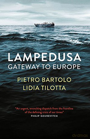 Lampedusa: Gateway to Europe - Lidia Tilotta [KSIĄŻKA]