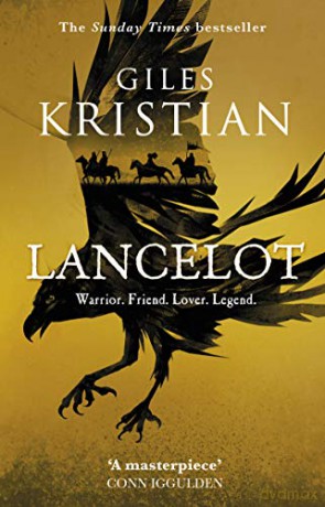 Lancelot - Giles Kristian [KSIĄŻKA]