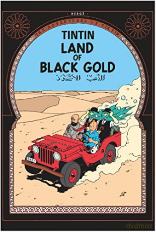 Land of Black Gold The Adventures of Tintin - Hergé [KSIĄŻKA]
