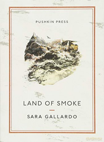 Land of Smoke Pushkin Collection - Sara Gallardo [KSIĄŻKA]