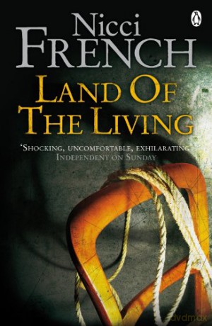 Land of the Living: Nicci French - Nicci French [KSIĄŻKA]