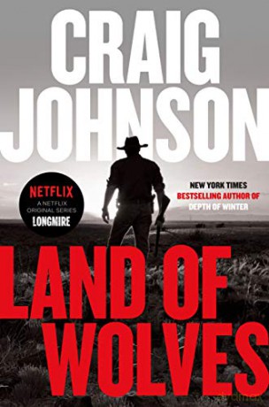 Land of Wolves Walt Longmire Mystery - Craig Johnson [KSIĄŻKA]