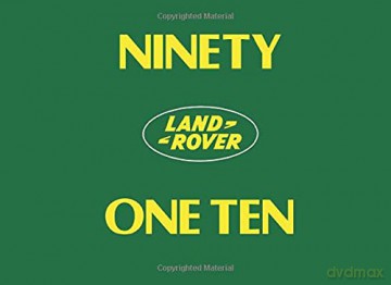 LAND ROVER NINETY ONE TEN: LSM0054 HB Edition 7. Official Handbooks [KSIĄŻKA]