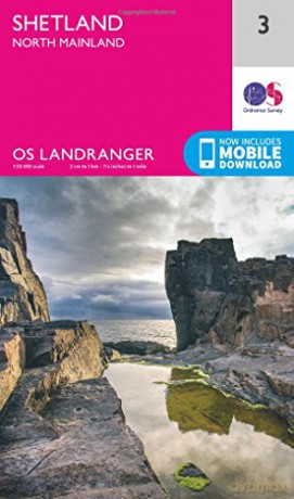 Landranger 3 Shetland North Mainland OS Landranger Map - Ordnance Survey [KSIĄŻKA]