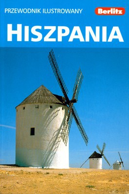 Berlitz Hiszpania Przewodnik Ilustrowany Wyd.2009 [KSIĄŻKA]