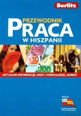 Przewodnik Praca W Hiszpanii Berlitz [KSIĄŻKA]