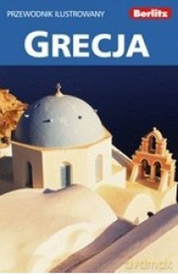 Berlitz Grecja Przewodnik Ilustrowany (Broszurowa) [KSIĄŻKA]