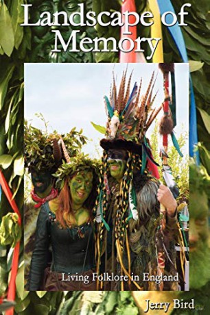 Landscape of Memory: Living Folklore in England - Jerry Bird [KSIĄŻKA]