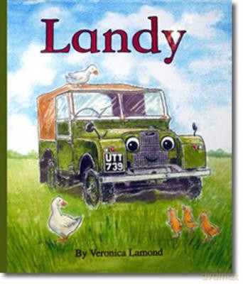 Landy Landy and Friends - Veronica Lamond [KSIĄŻKA]