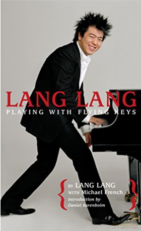 Lang Lang: Playing with Flying Keys - Lang Lang [KSIĄŻKA]