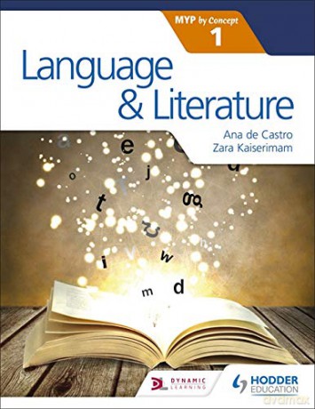 Language and Literature for the IB MYP 1 Myp by Concept - Zara Kaiserimam [KSIĄŻKA]