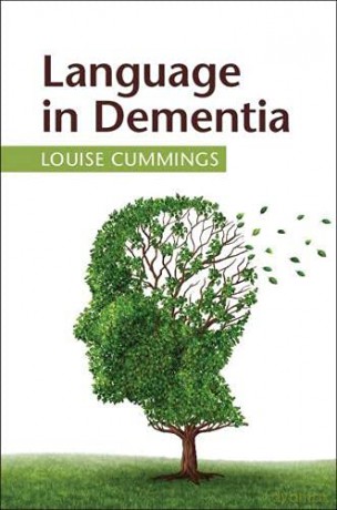 Language in Dementia - Louise Cummings [KSIĄŻKA]