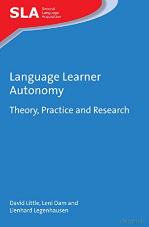 Language Learner Autonomy: Theory, Practice and Research Second Language Acquisition - David Little [KSIĄŻKA]