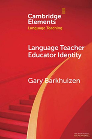 Language Teacher Educator Identity Elements in Language Teaching - Gary Barkhuizen [KSIĄŻKA]