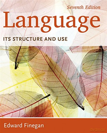 Language: Its Structure and Use - Edward Finegan [KSIĄŻKA]