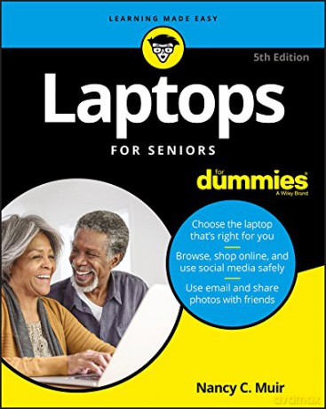 Laptops for Seniors For Dummies For Dummies Computer/Tech - Muir [KSIĄŻKA]