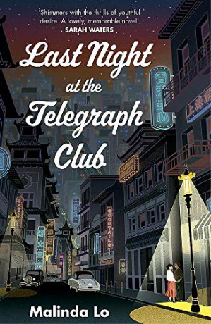 Last Night at the Telegraph Club - Malinda Lo [KSIĄŻKA]