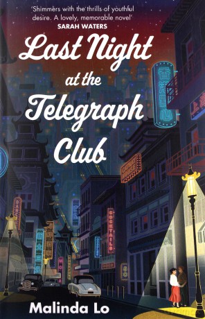 Last Night at the Telegraph Club - Malinda Lo [KSIĄŻKA]