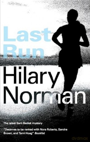 Last Run Severn House Large Print - Hilary Norman [KSIĄŻKA]