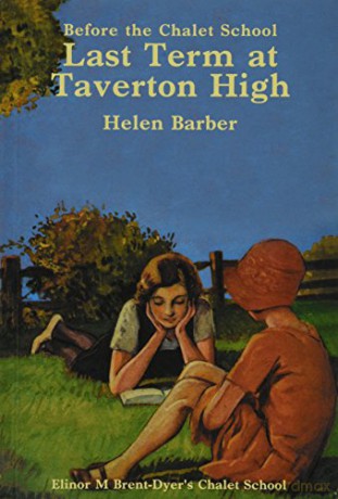 Last Term at Taverton High Chalet School Connector - Helen Barber [KSIĄŻKA]