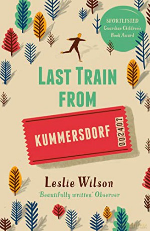 Last Train from Kummersdorf - Leslie Wilson [KSIĄŻKA]