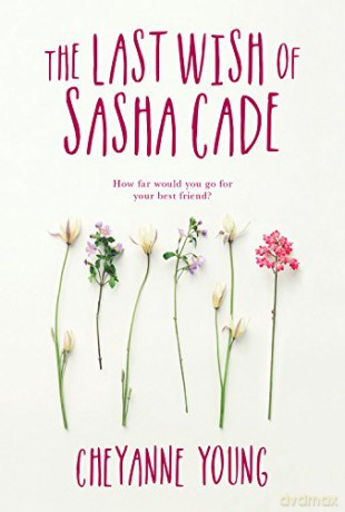 Last Wish of Sasha Cade, The - Cheyanne Young [KSIĄŻKA]