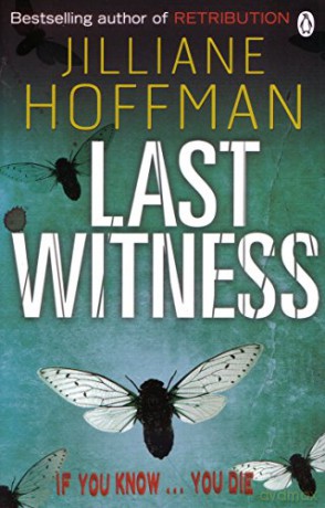 Last Witness - Jilliane Hoffman [KSIĄŻKA]
