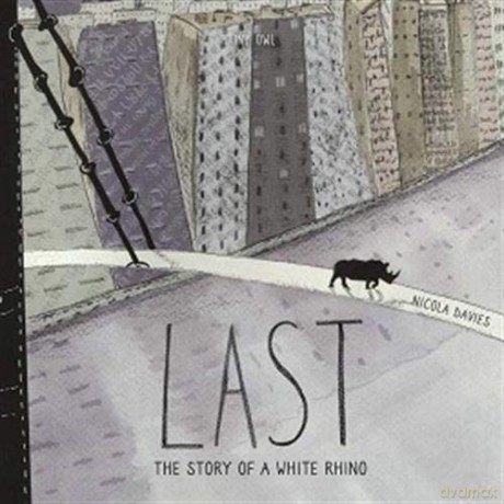Last: by Nicola Davies - Nicola Davies [KSIĄŻKA]