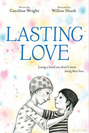 Lasting Love - Caroline Wright [KSIĄŻKA]