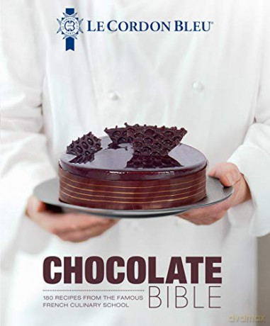 Le Cordon Bleu Chocolate Bible: 180 recipes explained by the Chefs of the famous French culinary school - Cordon Bleu Le [KSIĄŻKA]