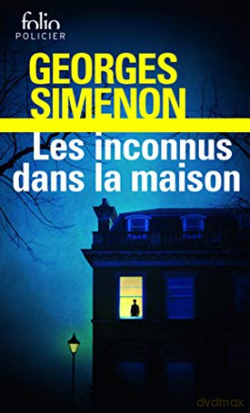 Les inconnus dans la maison Folio Policier: A40832 - Georges Simenon [KSIĄŻKA]