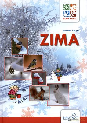 Zima Pory Roku (twarda) - Elżbieta Zarych [KSIĄŻKA]