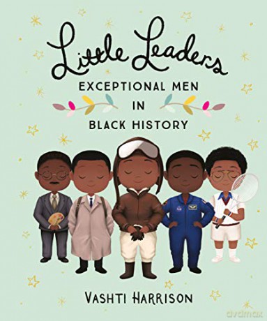 Little Leaders: Exceptional Men in Black History - Vashti Harrison [KSIĄŻKA]