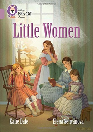 Little Women: Band 18/Pearl Collins Big Cat - Katie Dale [KSIĄŻKA]