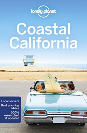 Lonely Planet Coastal California Travel Guide - Nate Cavalieri [KSIĄŻKA]