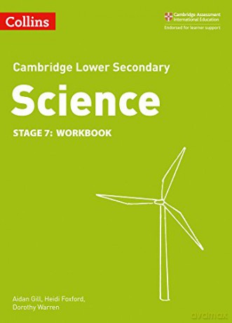 Lower Secondary Science Workbook: Stage 7 Collins Cambridge Lower Secondary Science - Heidi Foxford [KSIĄŻKA]