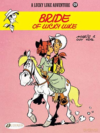Lucky Luke Vol. 59: Bride of Lucky Luke - Guy Vidal [KOMIKS]