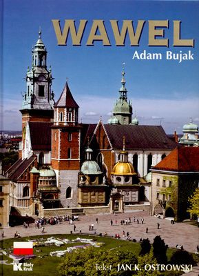 Wawel Wer. Polska - Adam Bujak [KSIĄŻKA]