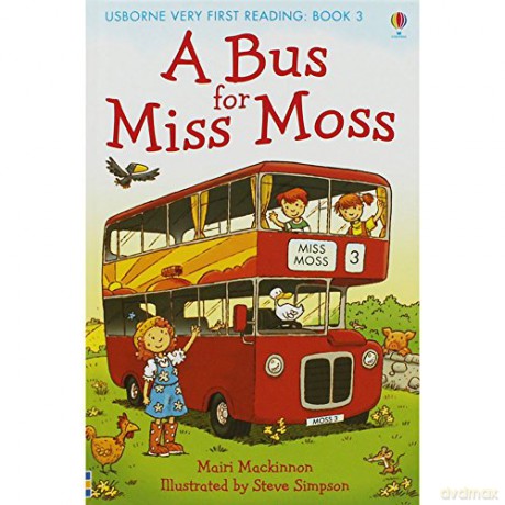 Mairi Mackinnon A Bus For Miss Moss - Usborne Very First Reading Book 3 [KSIĄŻKA]