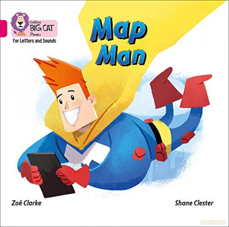 Map Man Big Book: Band 01A/Pink A Collins Big Cat Phonics for Letters and Sounds - Zoë Clarke [KSIĄŻKA]