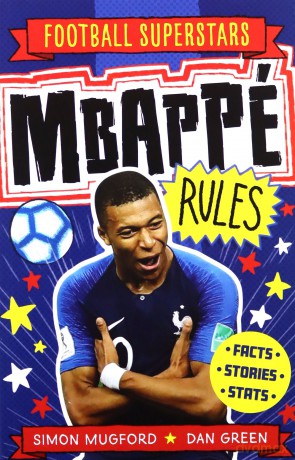 Mbappé Rules: 4 Football Superstars - Simon Mugford [KSIĄŻKA]