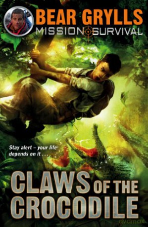 Mission Survival 5: Claws of the Crocodile - Bear Grylls [KSIĄŻKA]