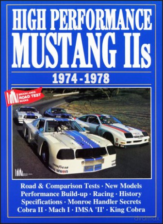 Mustang II High Performance 1974-78 Brooklands Books Road Tests Series - R. M. Clarke [KSIĄŻKA]