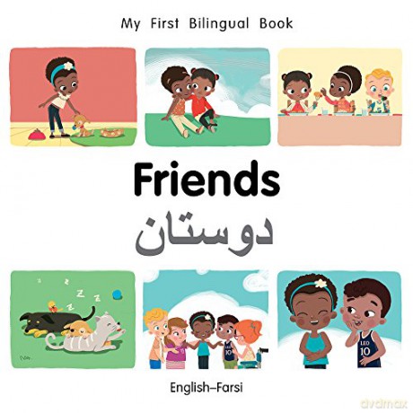 My First Bilingual Book-Friends English-Farsi - Patricia Billings [KSIĄŻKA]